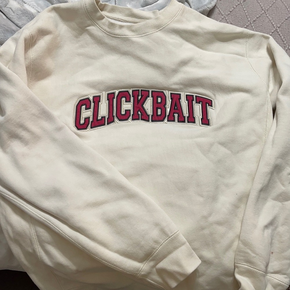 Clickbait sweatshirt